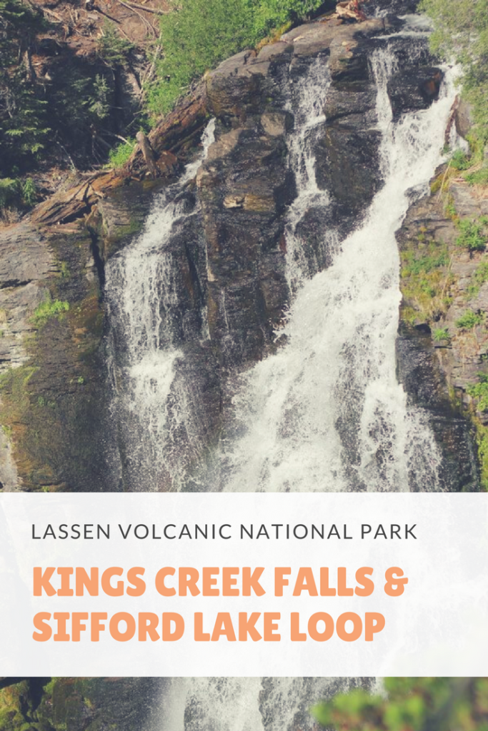 Hiking Kings Creek Falls and Sifford Lake Loop, Lassen Volcanic National Park